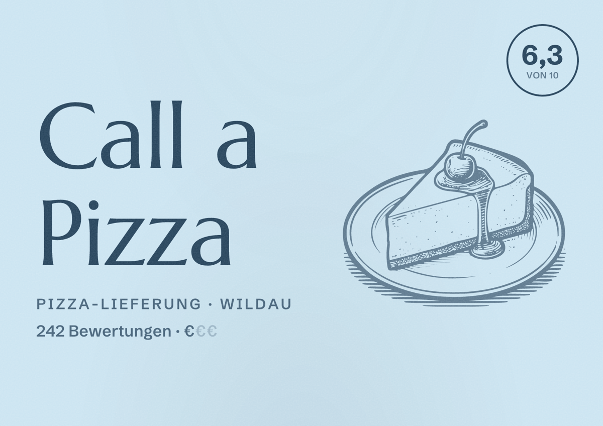 Illustriertes Poster von Call a Pizza, Pizza-Lieferung in Wildau: Bewertung 6,3 von 10 aus 242 Bewertungen, Preisniveau €