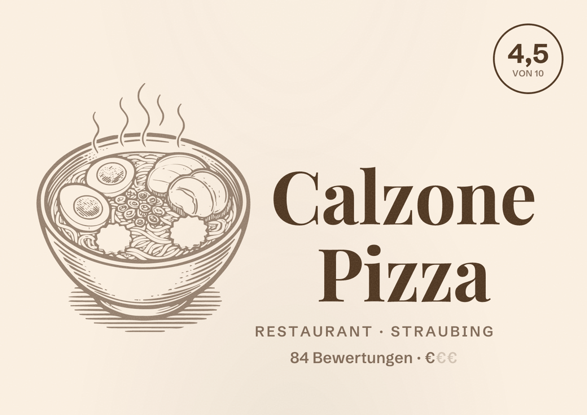 Illustriertes Poster von Calzone Pizza, Restaurant in Straubing: Bewertung 4,5 von 10 aus 84 Bewertungen, Preisniveau €