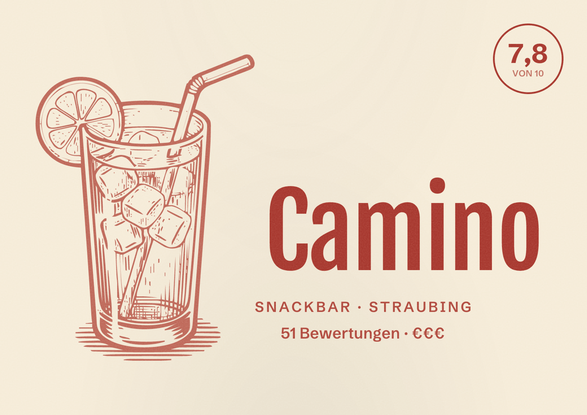 Illustriertes Poster von Camino, Snackbar in Straubing: Bewertung 7,8 von 10 aus 51 Bewertungen, Preisniveau €€€
