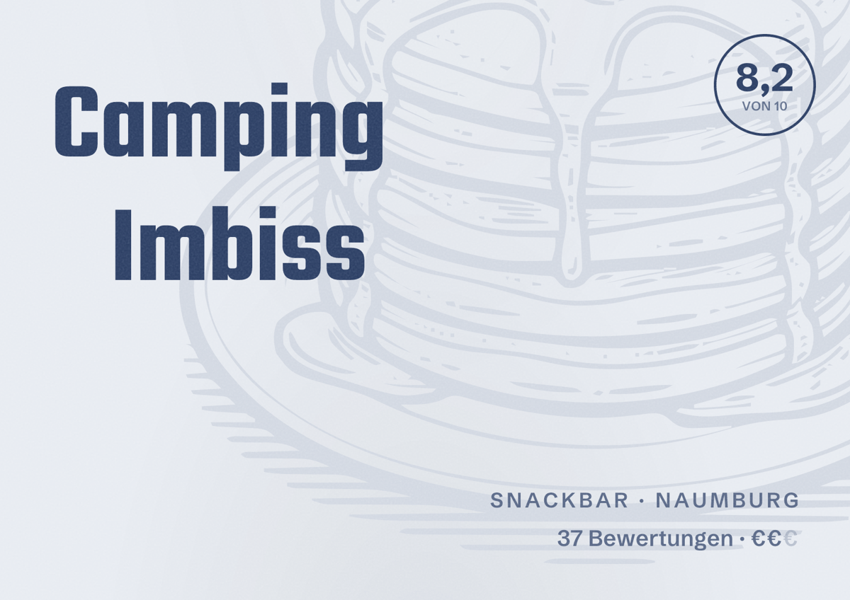 Illustriertes Poster von Camping Imbiss, Snackbar in Naumburg: Bewertung 8,2 von 10 aus 37 Bewertungen, Preisniveau €€