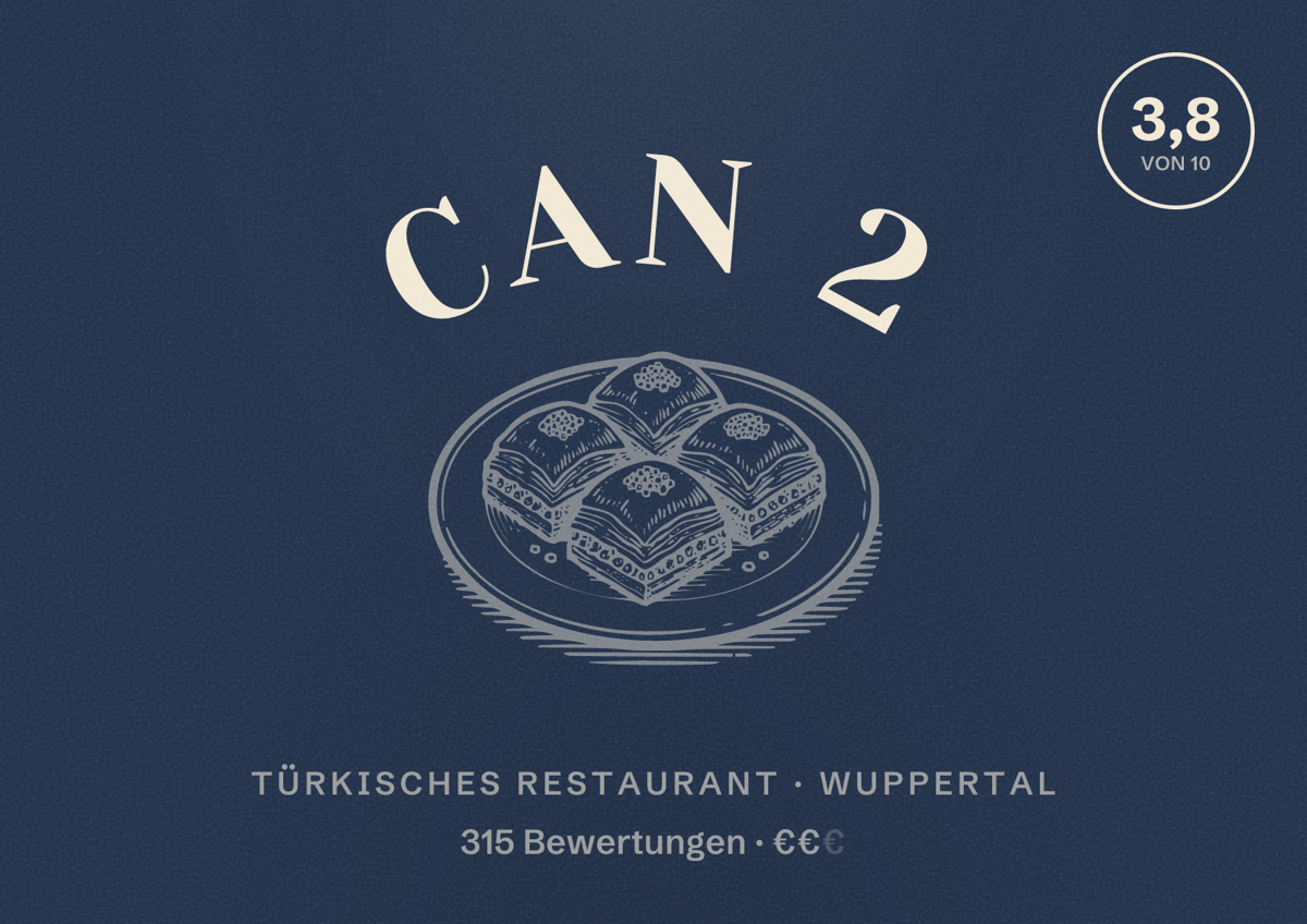 Illustriertes Poster von Can 2, Türkisches Restaurant in Wuppertal: Bewertung 3,8 von 10 aus 315 Bewertungen, Preisniveau €€