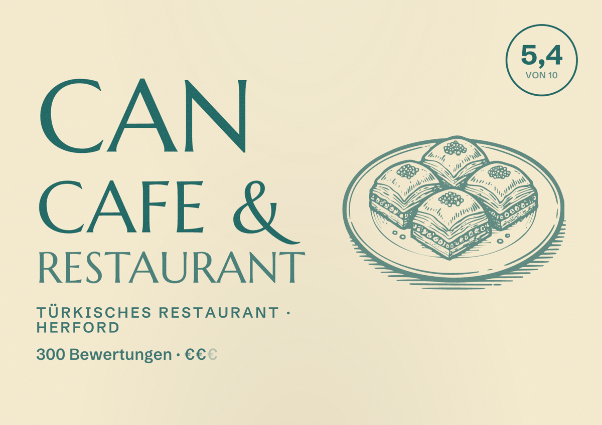 Illustriertes Poster von Can Cafe & Restaurant, Türkisches Restaurant in Herford: Bewertung 5,4 von 10 aus 300 Bewertungen, Preisniveau €€