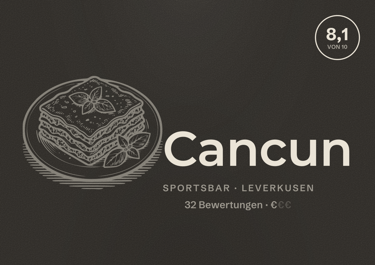Illustriertes Poster von Cancun, Sportsbar in Leverkusen: Bewertung 8,1 von 10 aus 32 Bewertungen, Preisniveau €