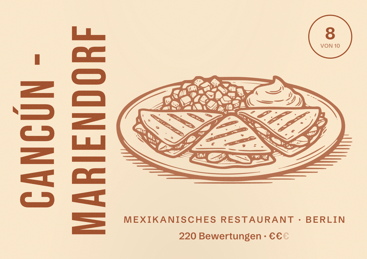 Illustriertes Poster von Cancún - Mariendorf, Mexikanisches Restaurant in Berlin: Bewertung 8,0 von 10 aus 220 Bewertungen, Preisniveau €€