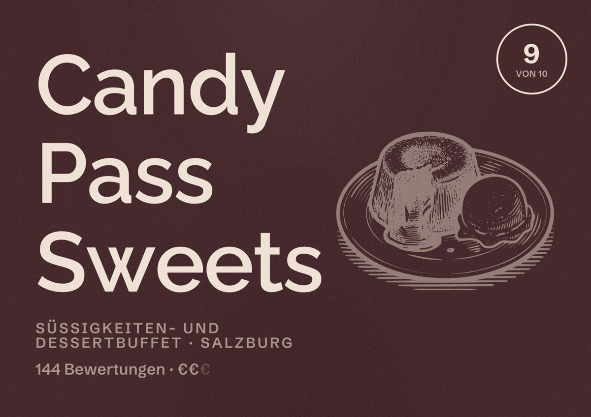 Illustriertes Poster von Candy Pass Sweets, Süßigkeiten- und Dessertbuffet in Salzburg: Bewertung 9 von 10 aus 144 Bewertungen, Preisniveau €€