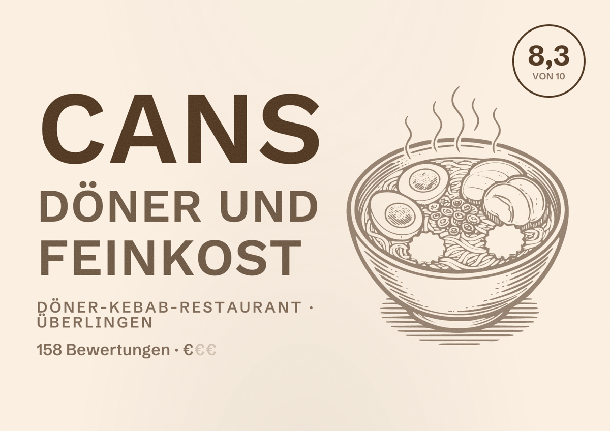 Illustriertes Poster von Cans Döner und Feinkost, Döner-Kebab-Restaurant in Überlingen: Bewertung 8,3 von 10 aus 158 Bewertungen, Preisniveau €