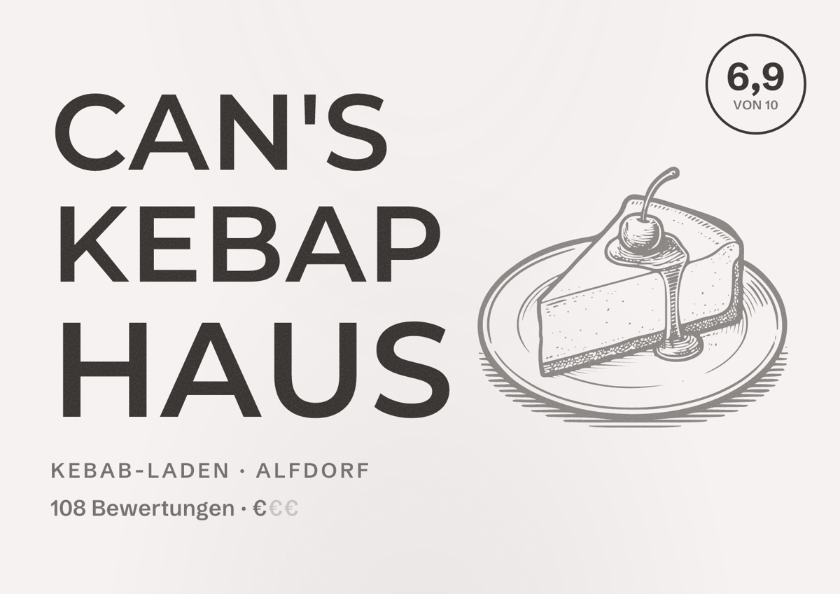 Illustriertes Poster von Can's Kebap Haus, Kebab-Laden in Alfdorf: Bewertung 6,9 von 10 aus 108 Bewertungen, Preisniveau €