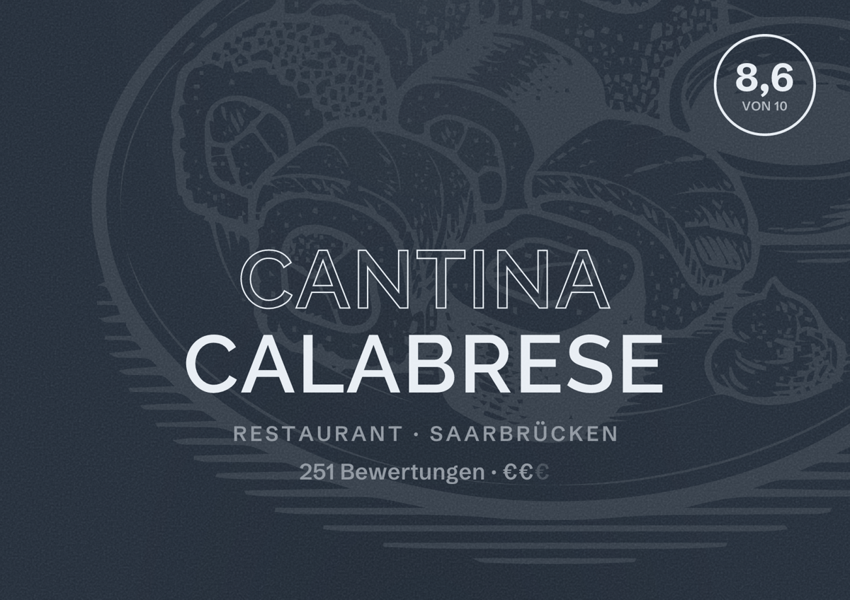 Illustriertes Poster von Cantina Calabrese, Restaurant in Saarbrücken: Bewertung 8,6 von 10 aus 251 Bewertungen, Preisniveau €€