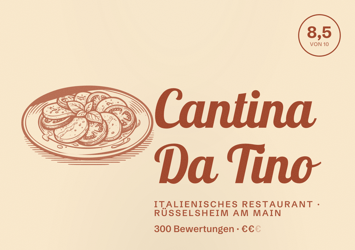 Illustriertes Poster von Cantina Da Tino, Italienisches Restaurant in Rüsselsheim am Main: Bewertung 8,5 von 10 aus 300 Bewertungen, Preisniveau €€