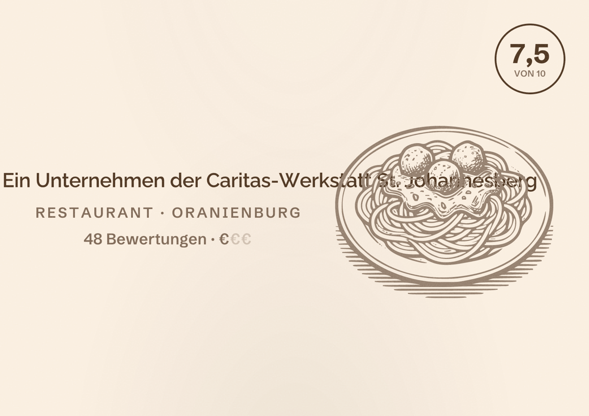 Illustriertes Poster von Cantina Faktor C - Ein Unternehmen der Caritas-Werkstatt St. Johannesberg, Restaurant in Oranienburg: Bewertung 7,5 von 10 aus 48 Bewertungen, Preisniveau €