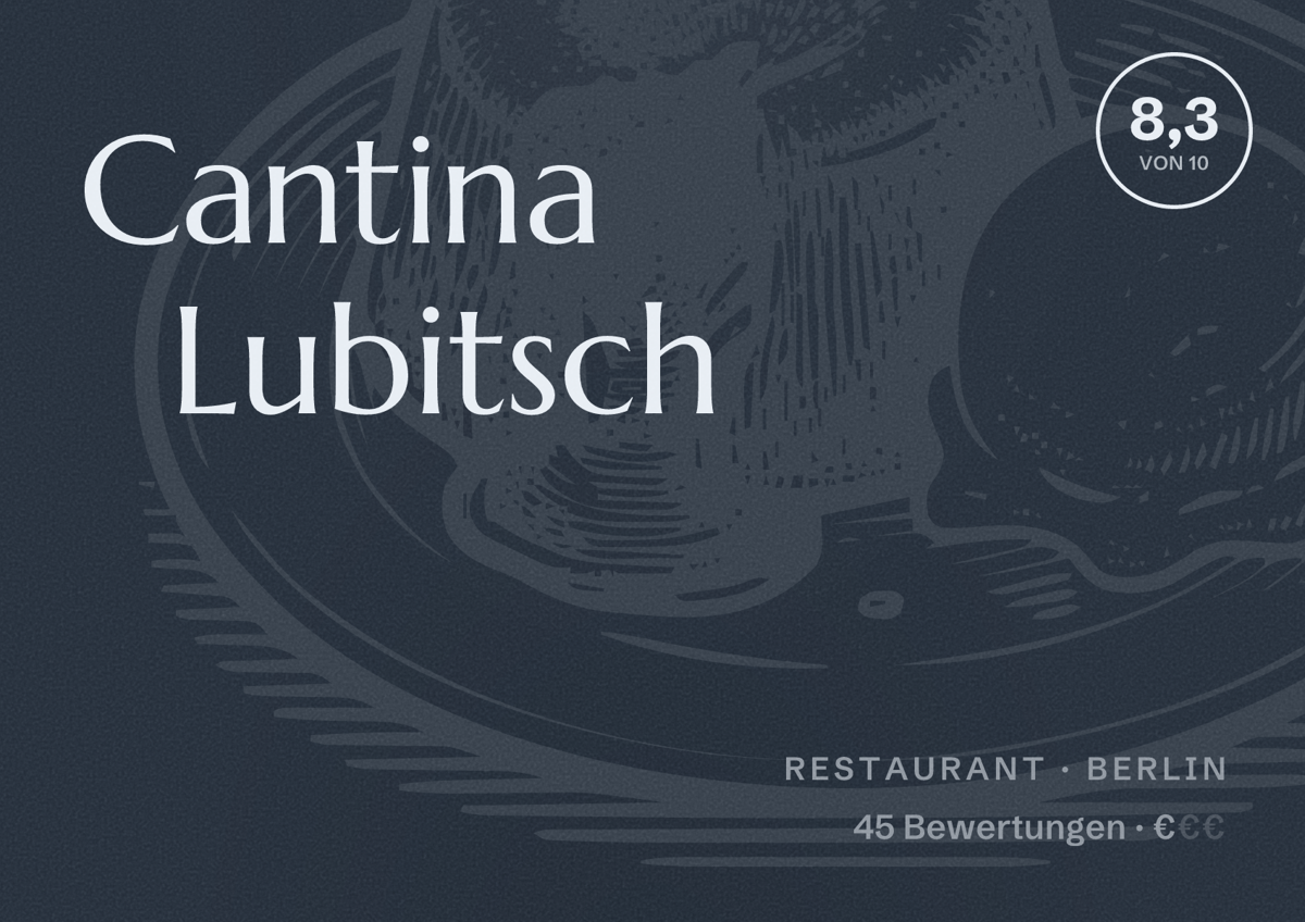 Illustriertes Poster von Cantina Lubitsch, Restaurant in Berlin: Bewertung 8,3 von 10 aus 45 Bewertungen, Preisniveau €