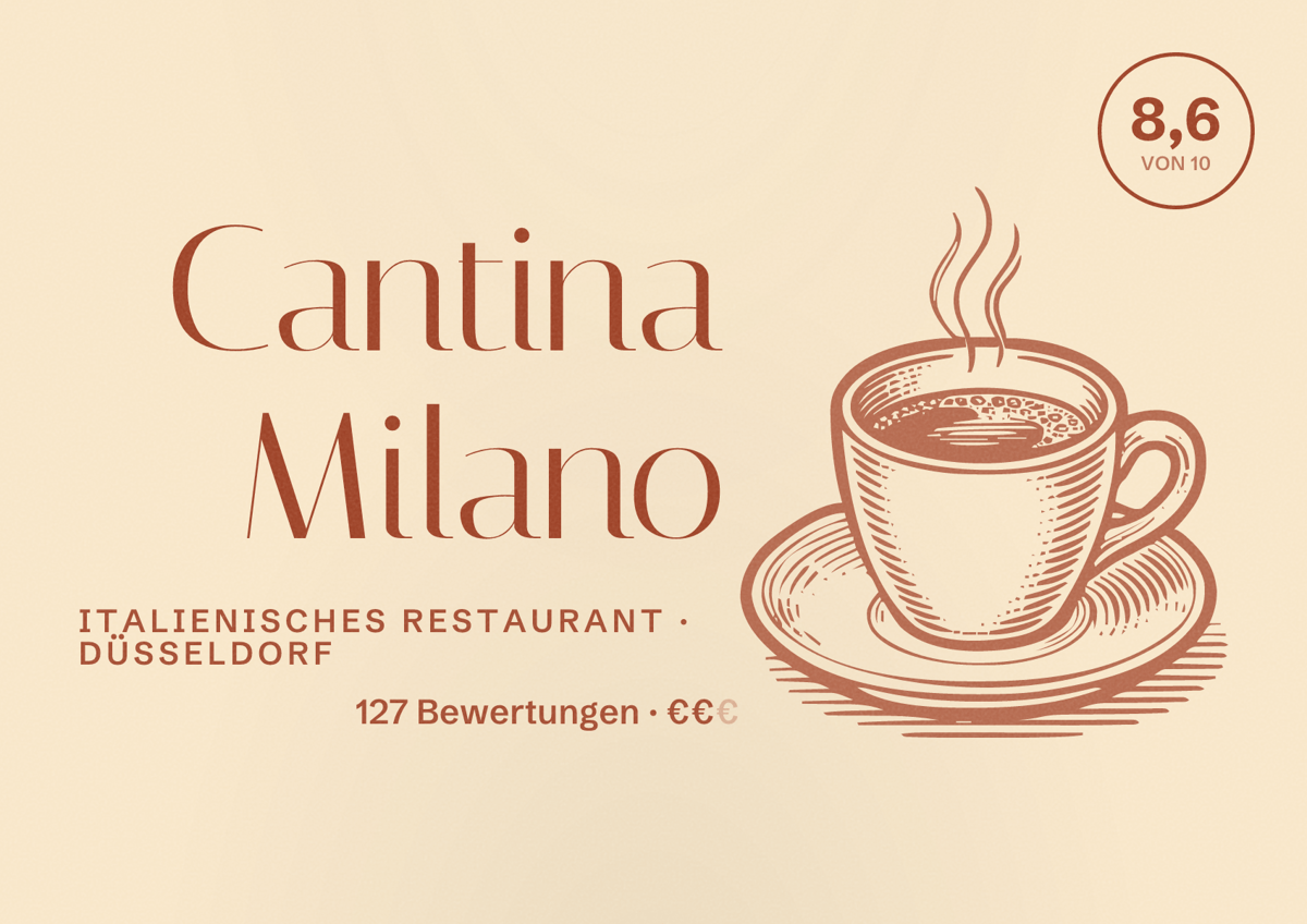 Illustriertes Poster von Cantina Milano, Italienisches Restaurant in Düsseldorf: Bewertung 8,6 von 10 aus 127 Bewertungen, Preisniveau €€