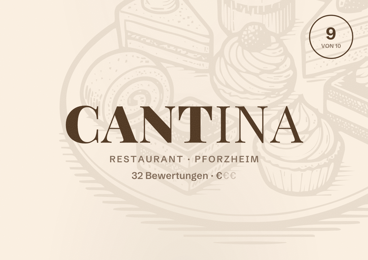 Illustriertes Poster von Cantina, Restaurant in Pforzheim: Bewertung 9 von 10 aus 32 Bewertungen, Preisniveau €
