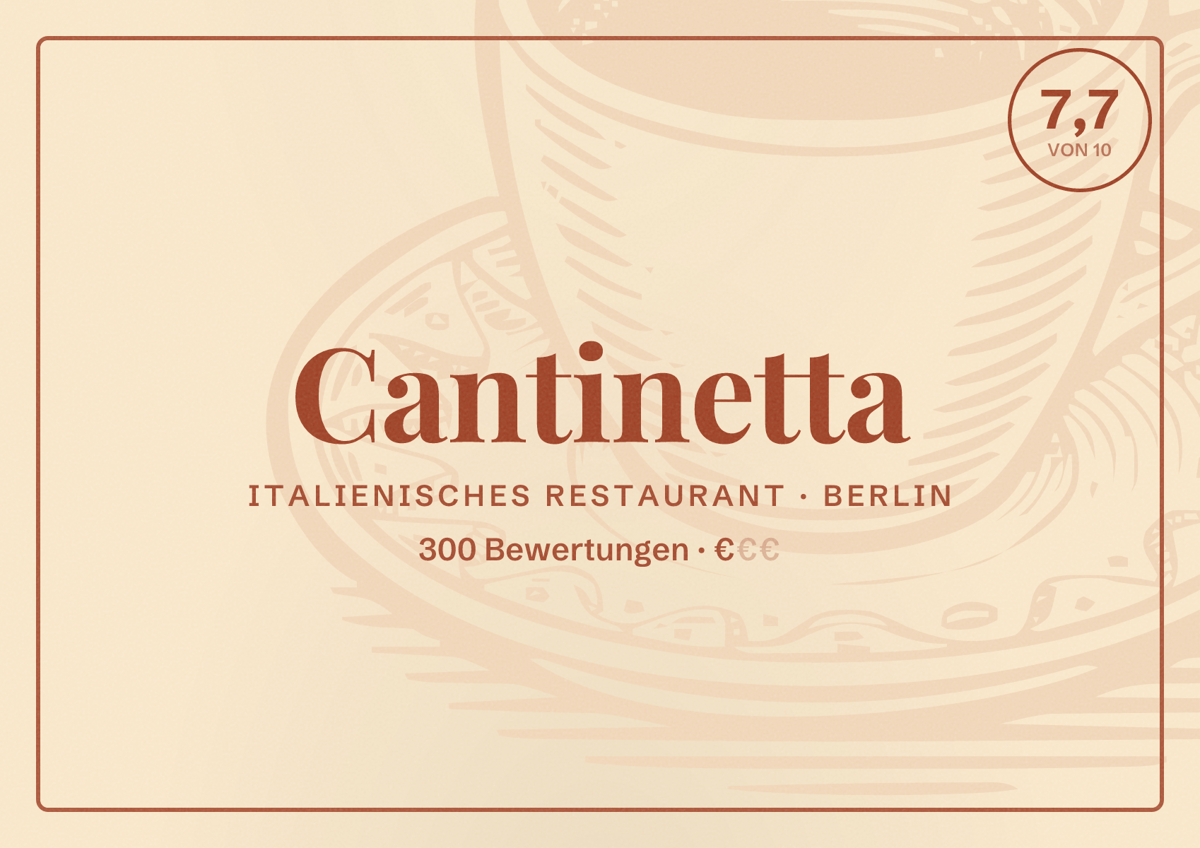 Illustriertes Poster von Cantinetta, Italienisches Restaurant in Berlin: Bewertung 7,7 von 10 aus 300 Bewertungen, Preisniveau €
