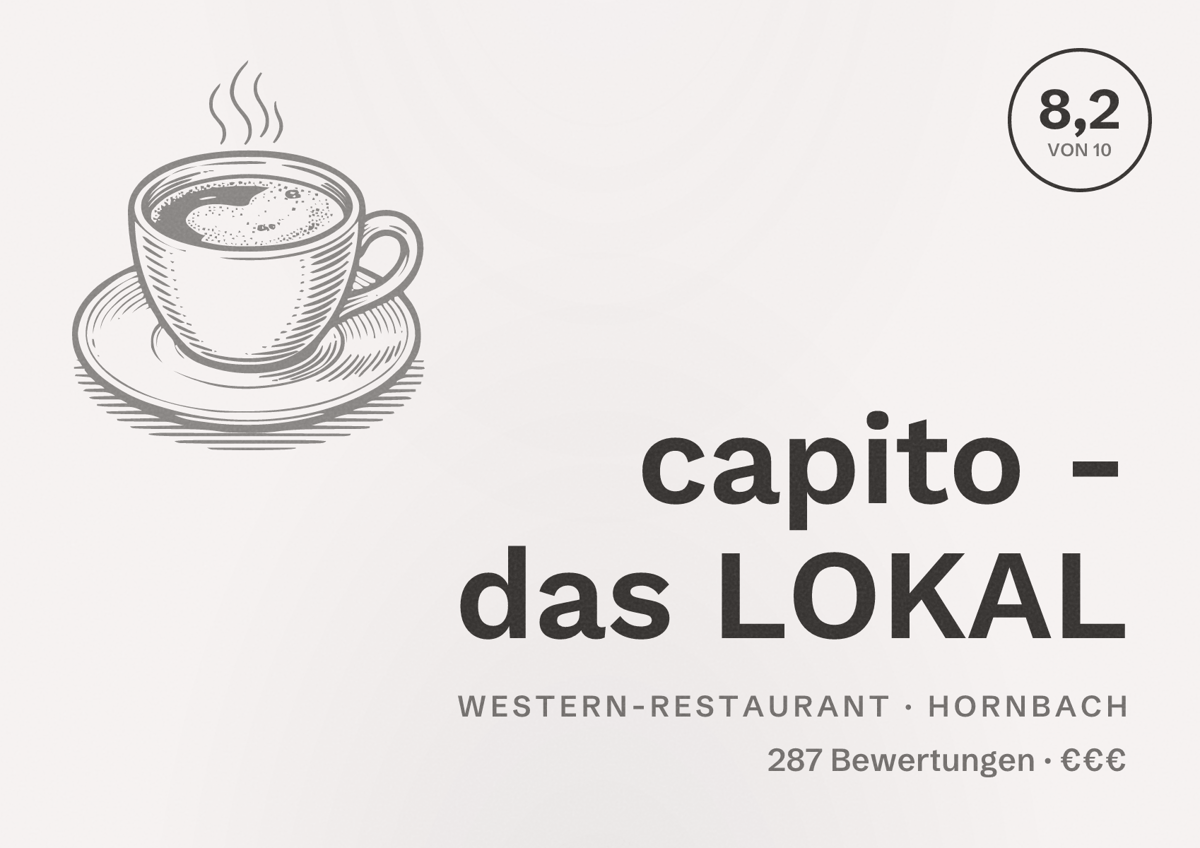 Illustriertes Poster von capito - das LOKAL, Western-Restaurant in Hornbach: Bewertung 8,2 von 10 aus 287 Bewertungen, Preisniveau €€€