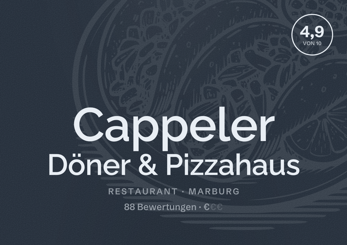 Illustriertes Poster von Cappeler Döner & Pizzahaus, Restaurant in Marburg: Bewertung 4,9 von 10 aus 88 Bewertungen, Preisniveau €