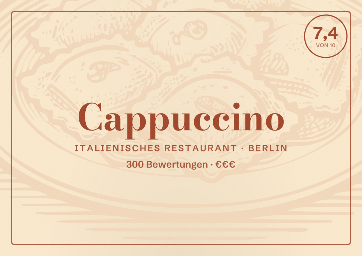 Illustriertes Poster von Cappuccino, Italienisches Restaurant in Berlin: Bewertung 7,4 von 10 aus 300 Bewertungen, Preisniveau €€€