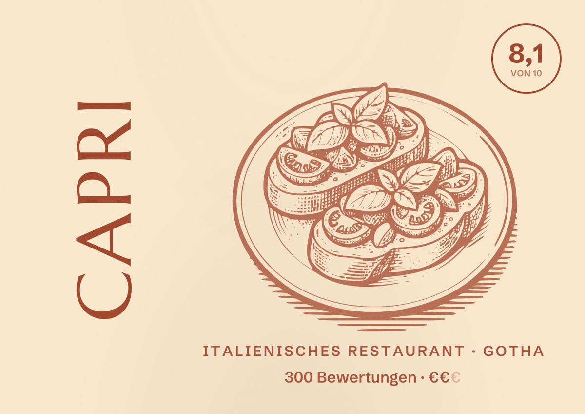 Illustriertes Poster von Capri, Italienisches Restaurant in Gotha: Bewertung 8,1 von 10 aus 300 Bewertungen, Preisniveau €€