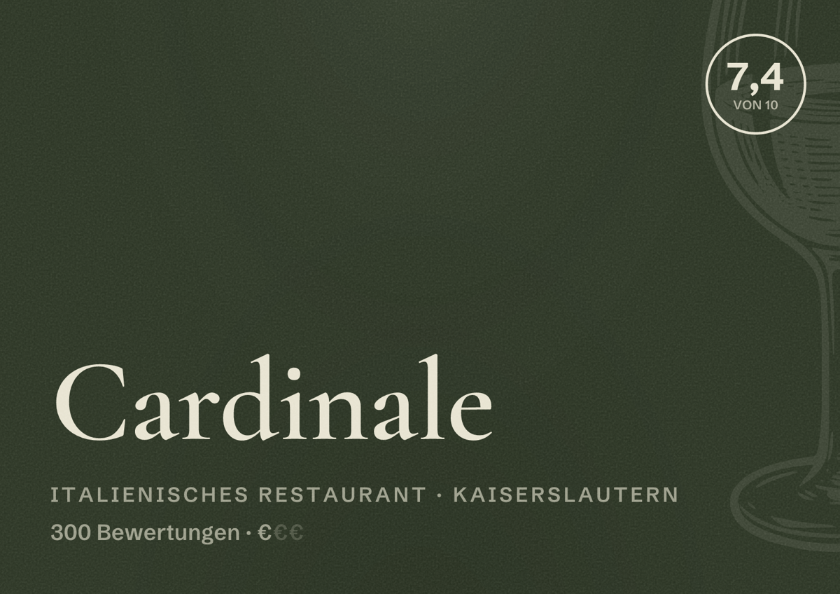Illustriertes Poster von Cardinale, Italienisches Restaurant in Kaiserslautern: Bewertung 7,4 von 10 aus 300 Bewertungen, Preisniveau €