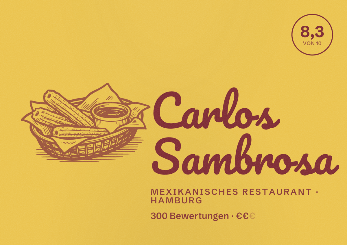 Illustriertes Poster von Carlos Sambrosa, Mexikanisches Restaurant in Hamburg: Bewertung 8,3 von 10 aus 300 Bewertungen, Preisniveau €€