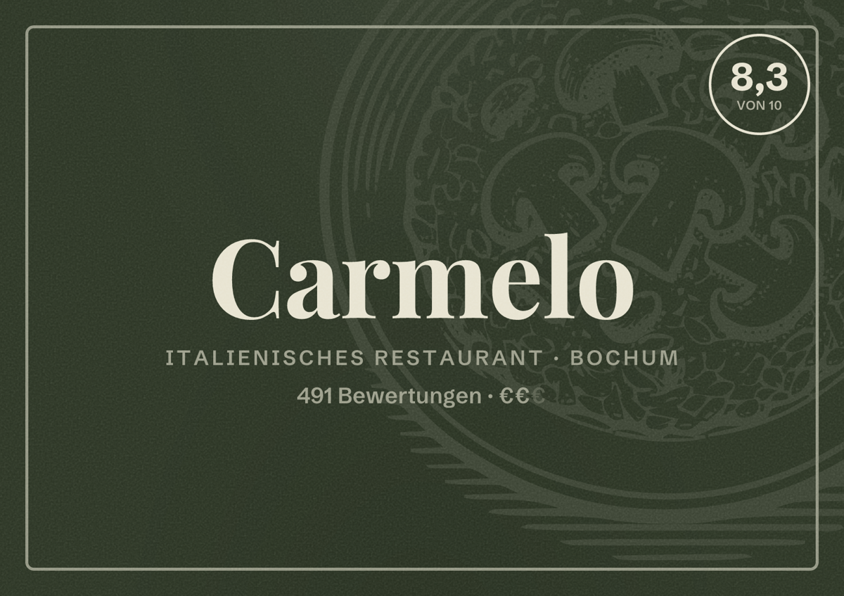 Illustriertes Poster von Carmelo, Italienisches Restaurant in Bochum: Gästebewertung 8,3 von 10 aus 491 Bewertungen