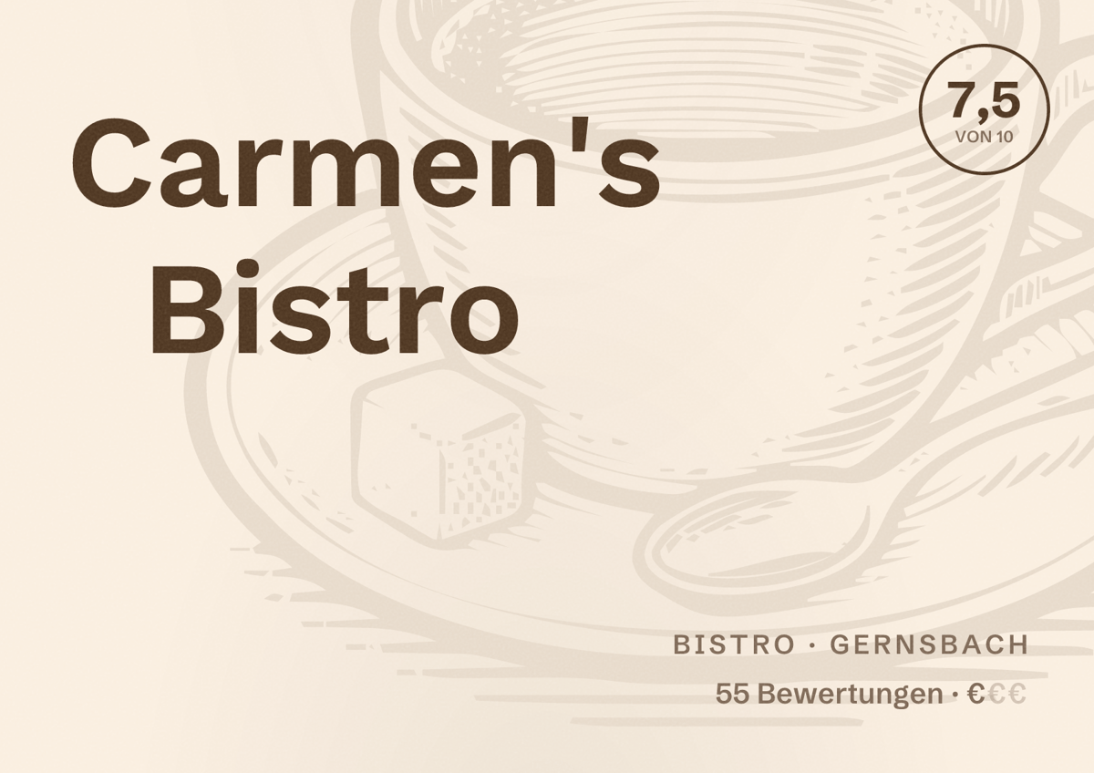 Illustriertes Poster von Carmen's Bistro, Bistro in Gernsbach: Bewertung 7,5 von 10 aus 55 Bewertungen, Preisniveau €