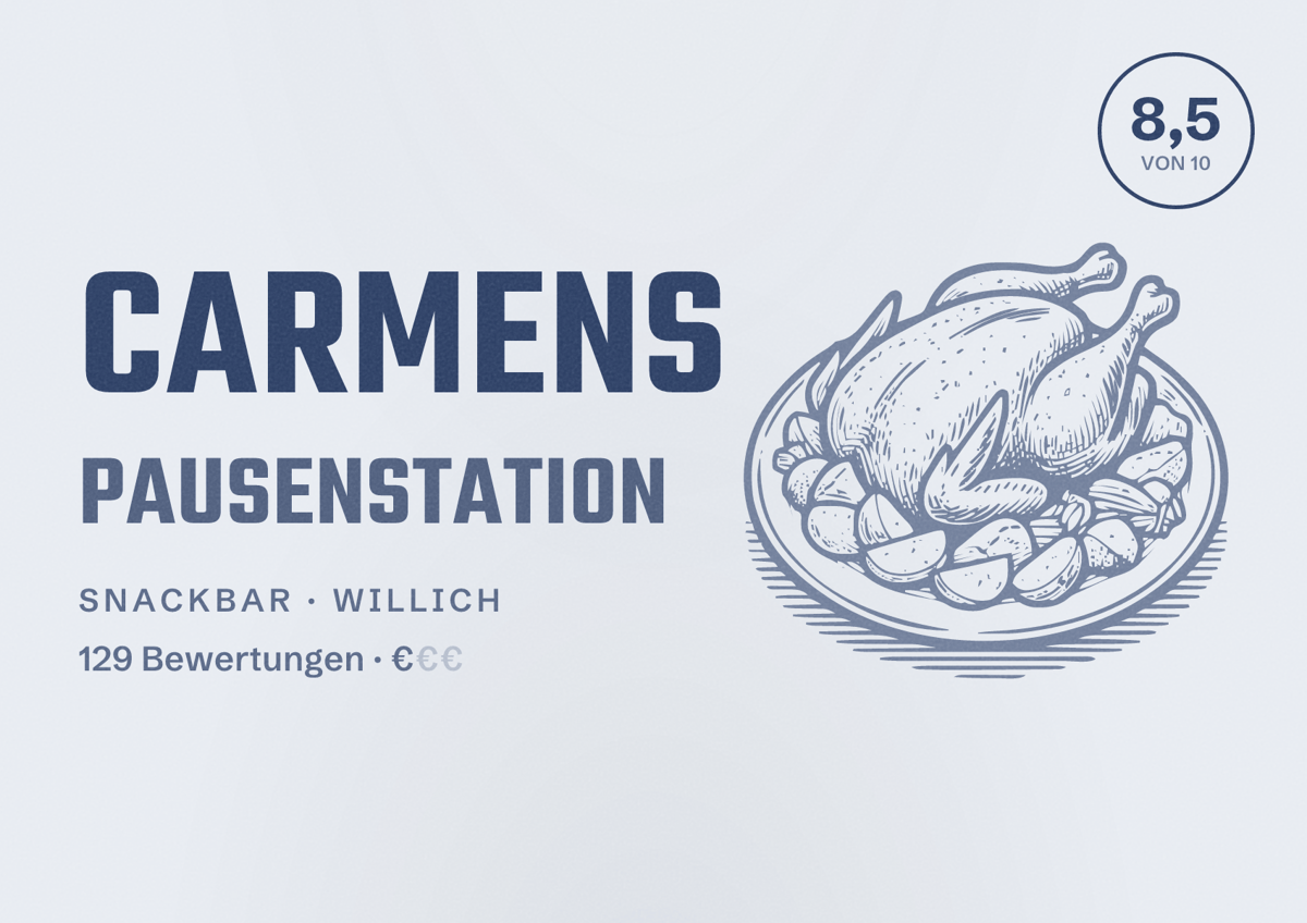 Illustriertes Poster von Carmens Pausenstation, Snackbar in Willich: Bewertung 8,5 von 10 aus 129 Bewertungen, Preisniveau €
