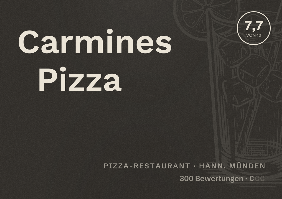 Illustriertes Poster von Carmines Pizza, Pizza-Restaurant in Hann. Münden: Bewertung 7,7 von 10 aus 300 Bewertungen, Preisniveau €