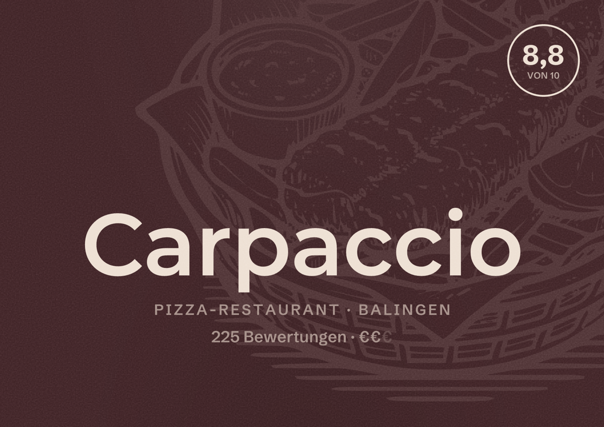 Illustriertes Poster von Carpaccio, Pizza-Restaurant in Balingen: Bewertung 8,8 von 10 aus 225 Bewertungen, Preisniveau €€