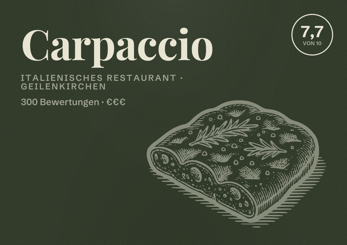 Illustriertes Poster von Carpaccio, Italienisches Restaurant in Geilenkirchen: Bewertung 7,7 von 10 aus 300 Bewertungen, Preisniveau €€€