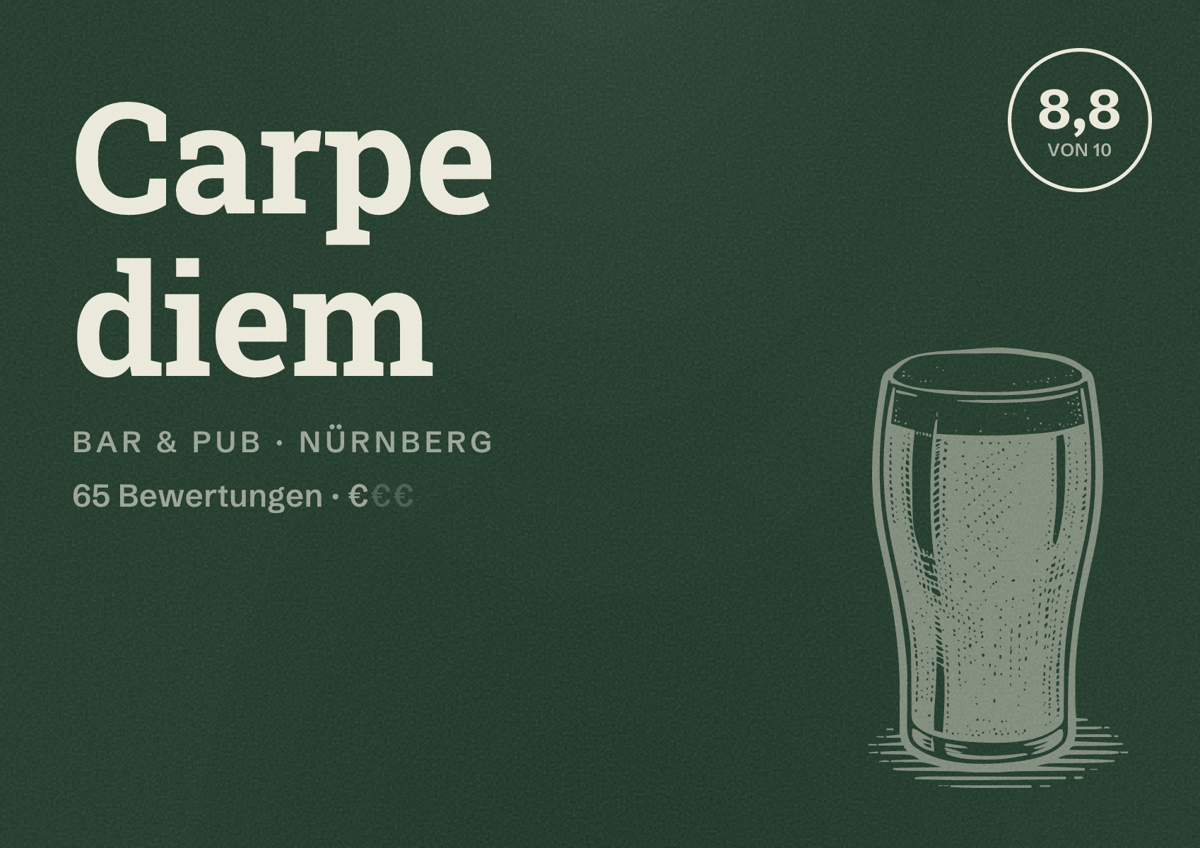 Illustriertes Poster von Carpe diem, Bar & Pub in Nürnberg: Bewertung 8,8 von 10 aus 65 Bewertungen, Preisniveau €