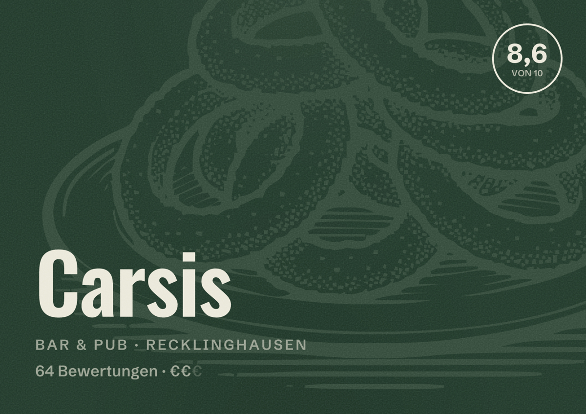 Illustriertes Poster von Carsis, Bar & Pub in Recklinghausen: Bewertung 8,6 von 10 aus 64 Bewertungen, Preisniveau €€
