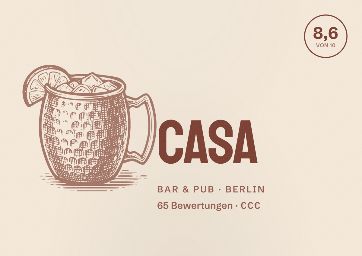 Illustriertes Poster von Casa, Bar & Pub in Berlin: Bewertung 8,6 von 10 aus 65 Bewertungen, Preisniveau €€€