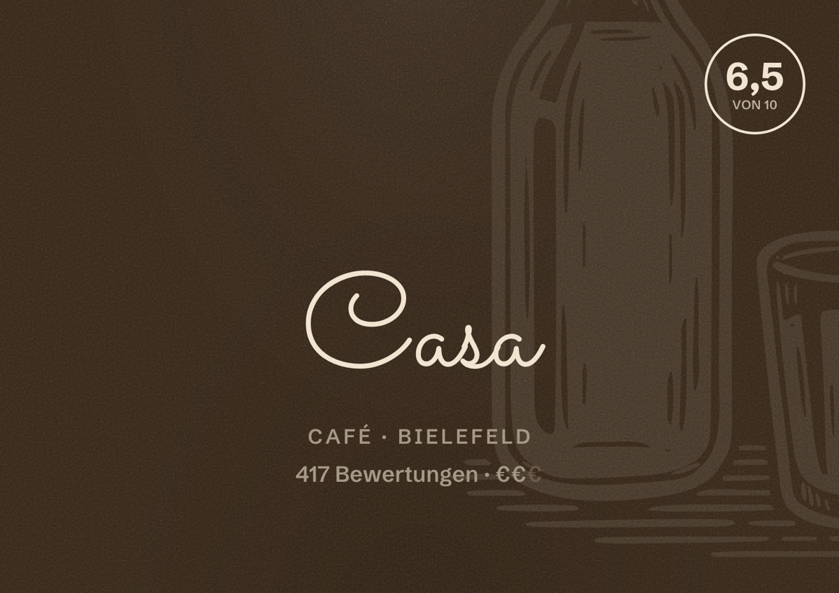 Illustriertes Poster von Casa, Café in Bielefeld: Bewertung 6,5 von 10 aus 417 Bewertungen, Preisniveau €€