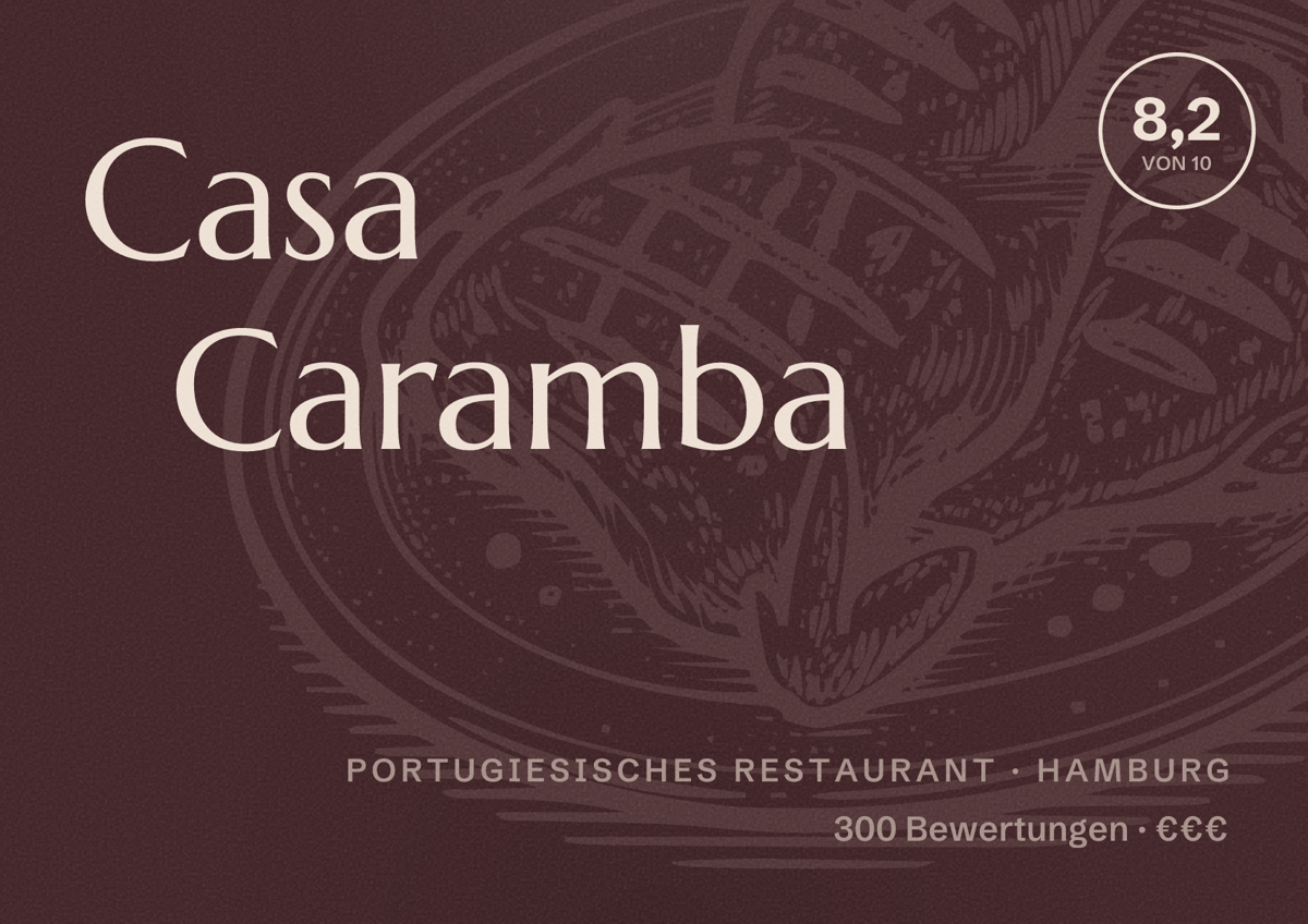 Illustriertes Poster von Casa Caramba, Portugiesisches Restaurant in Hamburg: Bewertung 8,2 von 10 aus 300 Bewertungen, Preisniveau €€€