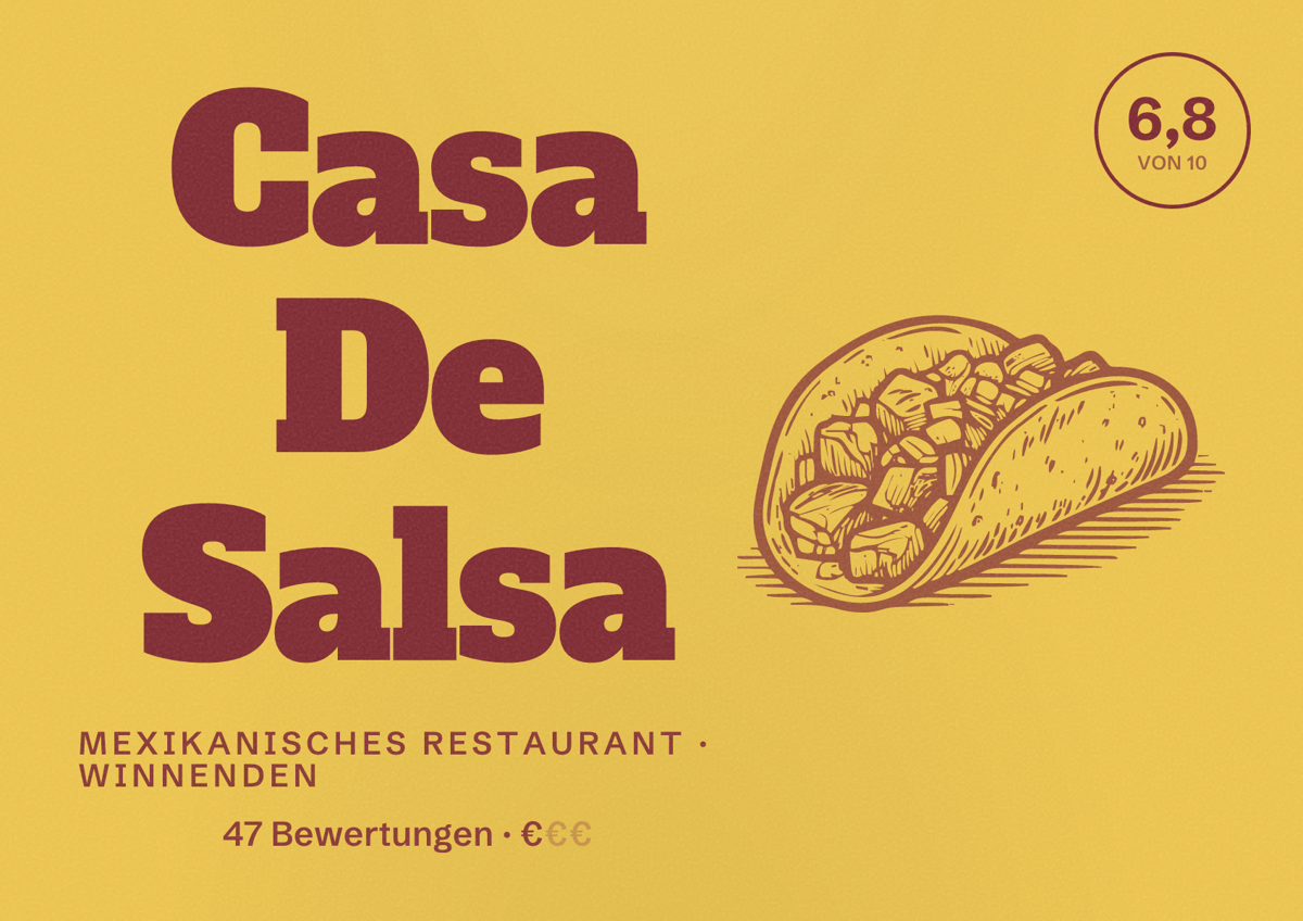 Illustriertes Poster von Casa De Salsa, Mexikanisches Restaurant in Winnenden: Bewertung 6,8 von 10 aus 47 Bewertungen, Preisniveau €