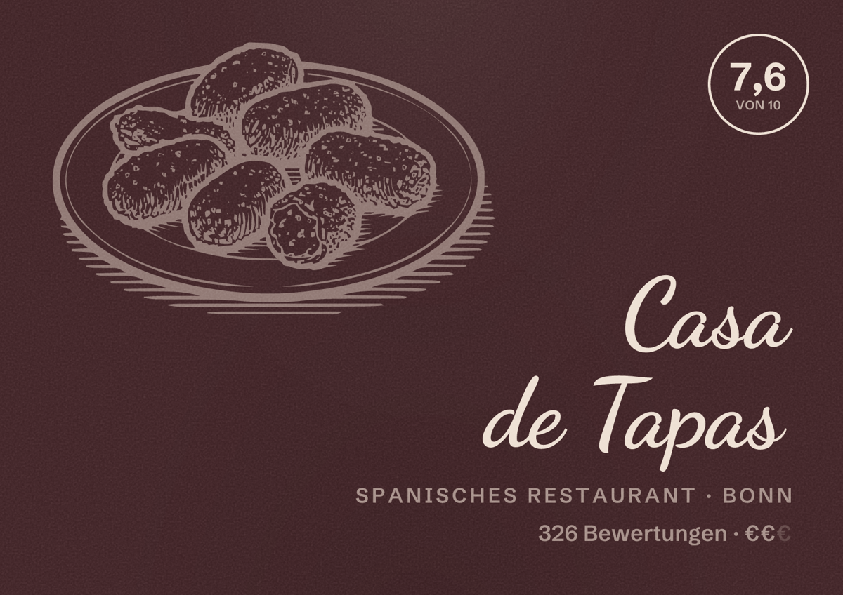 Illustriertes Poster von Casa de Tapas, Spanisches Restaurant in Bonn: Gästebewertung 7,6 von 10 aus 326 Bewertungen