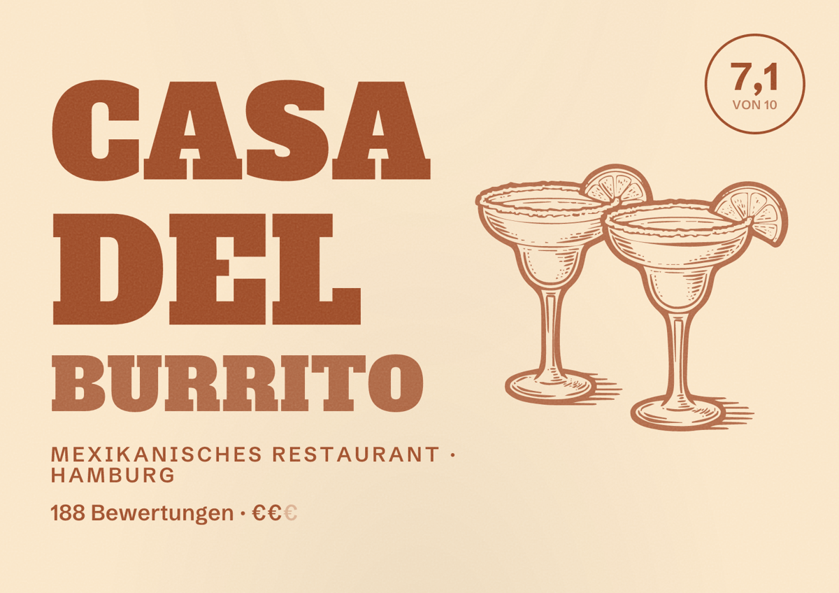 Illustriertes Poster von Casa Del Burrito, Mexikanisches Restaurant in Hamburg: Bewertung 7,1 von 10 aus 188 Bewertungen, Preisniveau €€