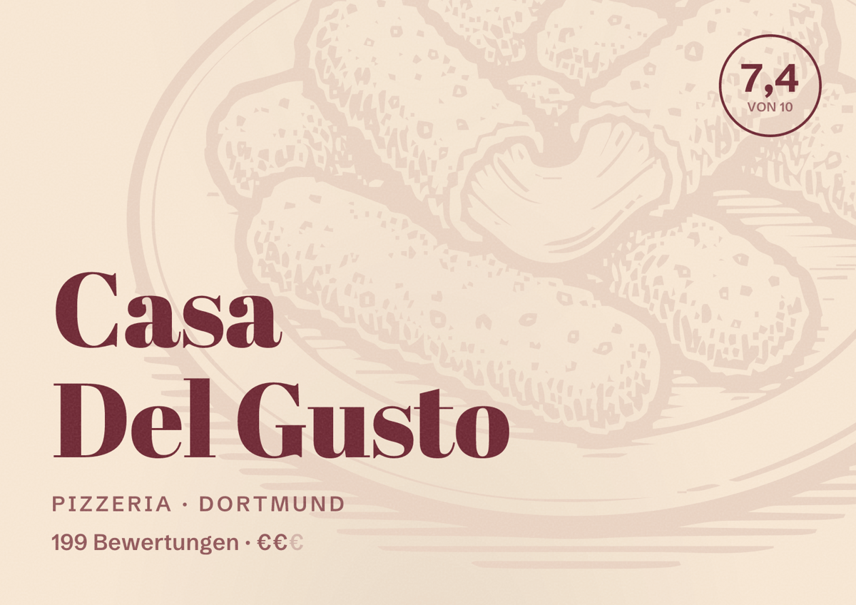 Illustriertes Poster von Casa Del Gusto, Pizzeria in Dortmund: Bewertung 7,4 von 10 aus 199 Bewertungen, Preisniveau €€