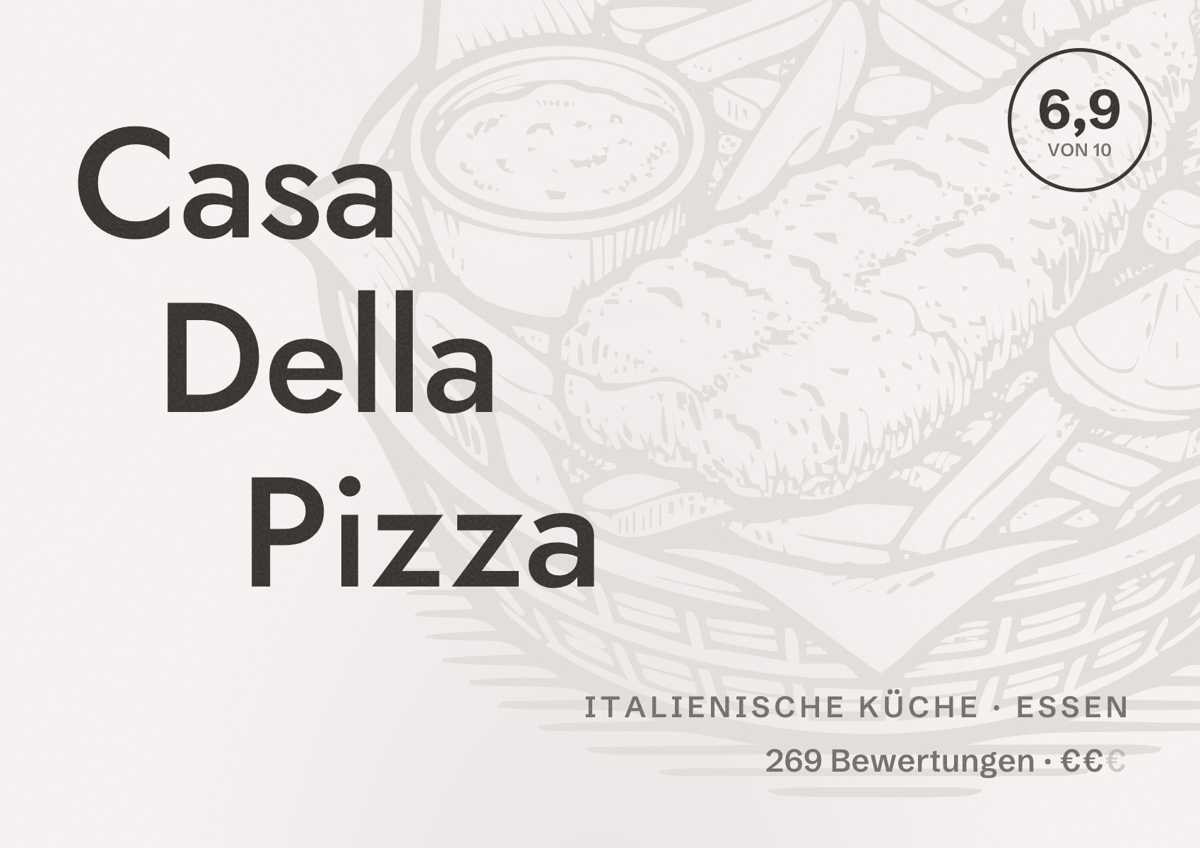 Illustriertes Poster von Casa Della Pizza, Italienische Küche in Essen: Bewertung 6,9 von 10 aus 269 Bewertungen, Preisniveau €€