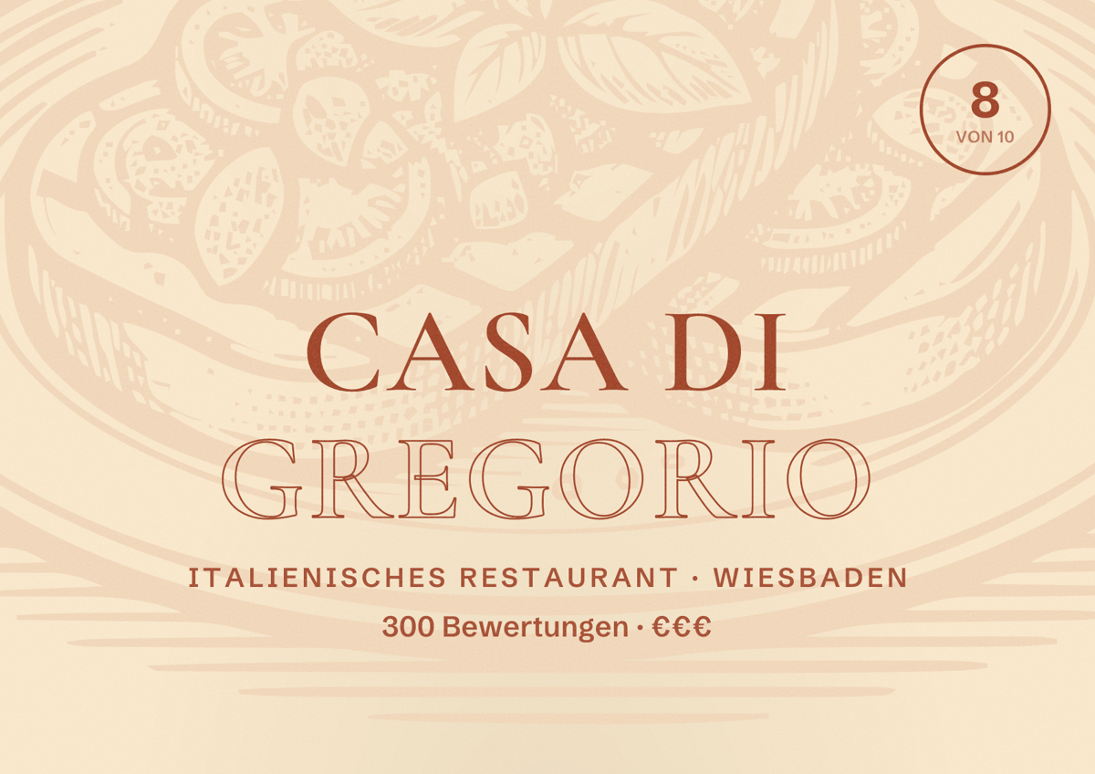 Illustriertes Poster von Casa Di Gregorio, Italienisches Restaurant in Wiesbaden: Bewertung 8,0 von 10 aus 300 Bewertungen, Preisniveau €€€