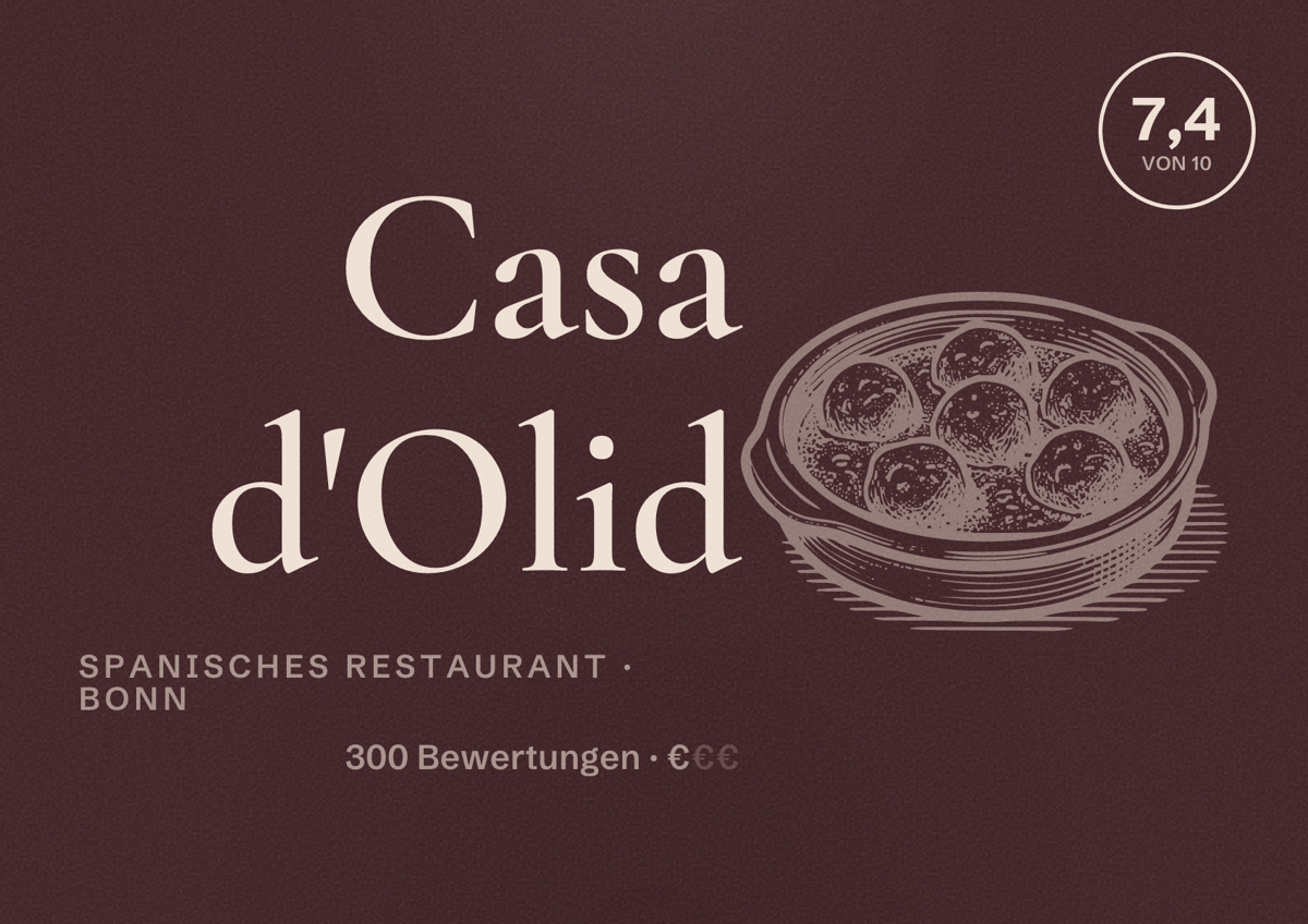 Illustriertes Poster von Casa d'Olid, Spanisches Restaurant in Bonn: Bewertung 7,4 von 10 aus 300 Bewertungen, Preisniveau €