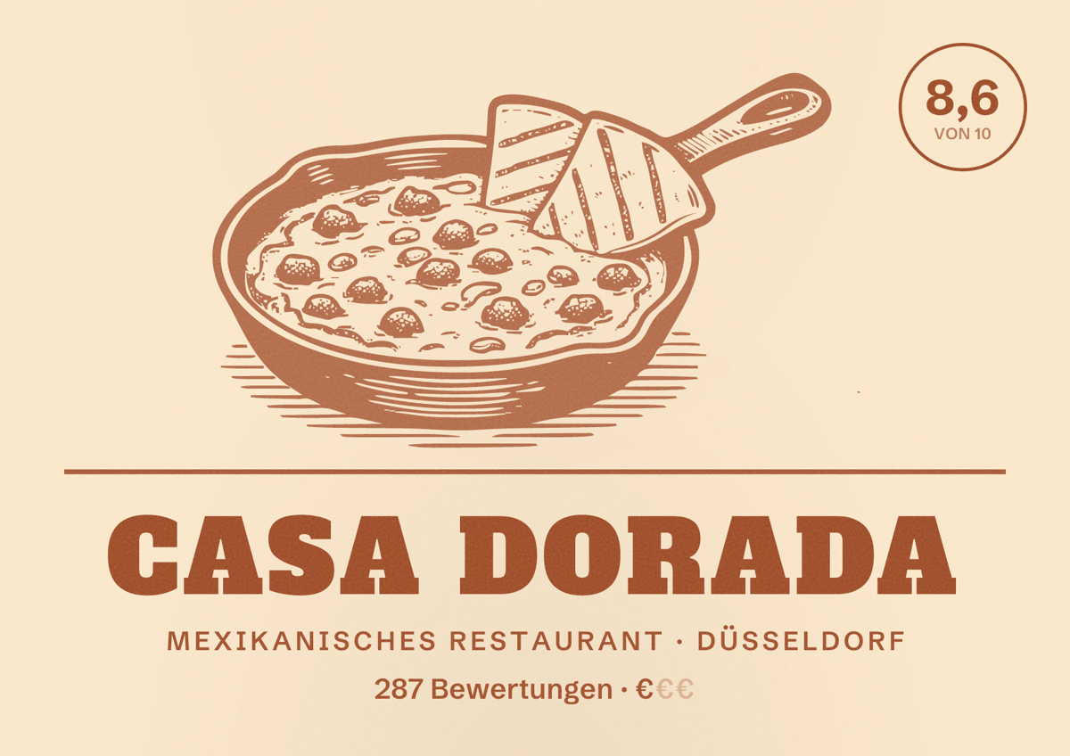Illustriertes Poster von Casa Dorada, Mexikanisches Restaurant in Düsseldorf: Bewertung 8,6 von 10 aus 287 Bewertungen, Preisniveau €