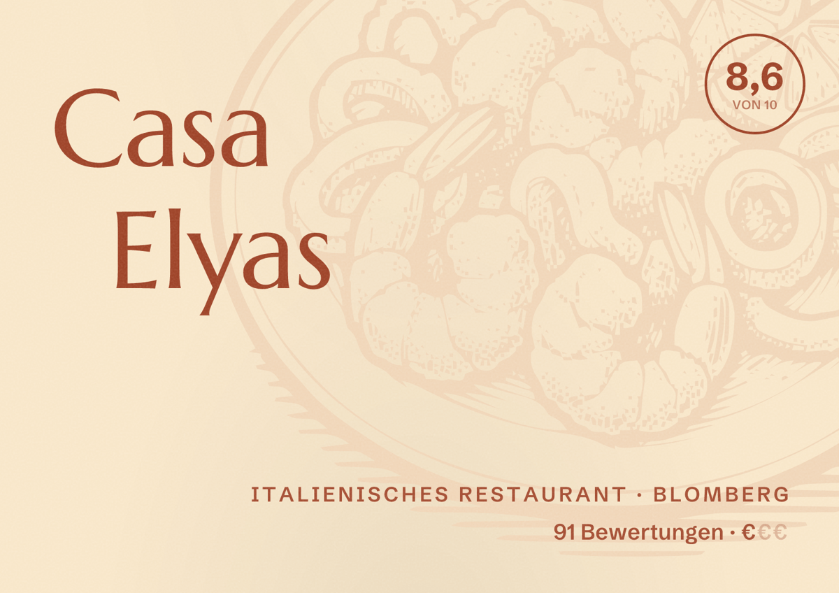 Illustriertes Poster von Casa Elyas, Italienisches Restaurant in Blomberg: Bewertung 8,6 von 10 aus 91 Bewertungen, Preisniveau €