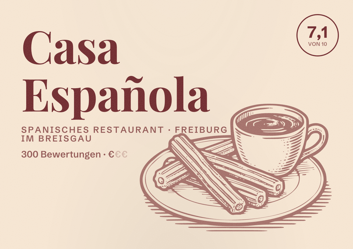 Illustriertes Poster von Casa Española, Spanisches Restaurant in Freiburg im Breisgau: Bewertung 7,1 von 10 aus 300 Bewertungen, Preisniveau €
