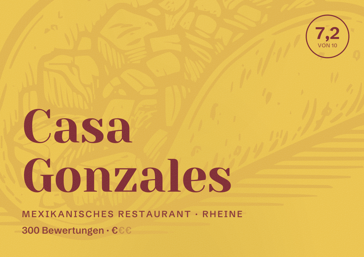 Illustriertes Poster von Casa Gonzales, Mexikanisches Restaurant in Rheine: Bewertung 7,2 von 10 aus 300 Bewertungen, Preisniveau €