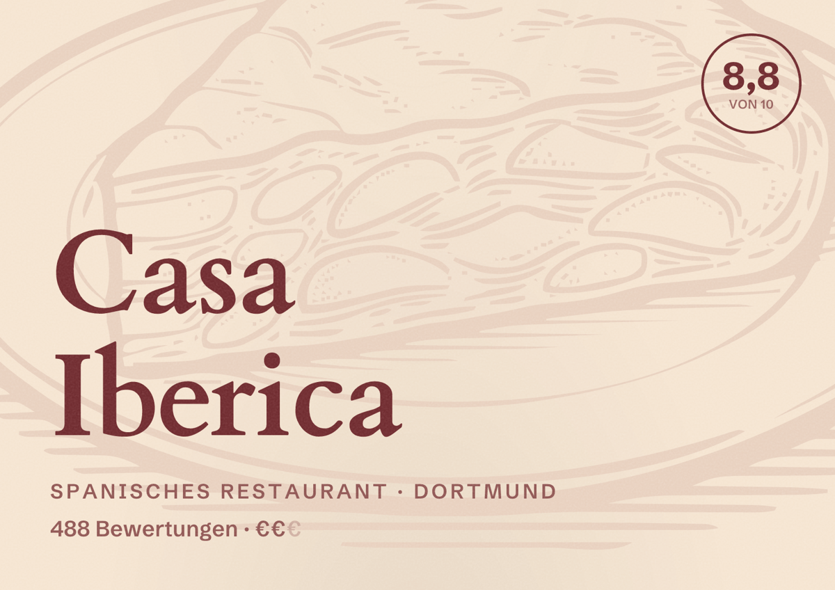 Illustriertes Poster von Casa Iberica, Spanisches Restaurant in Dortmund: Bewertung 8,8 von 10 aus 488 Bewertungen, Preisniveau €€
