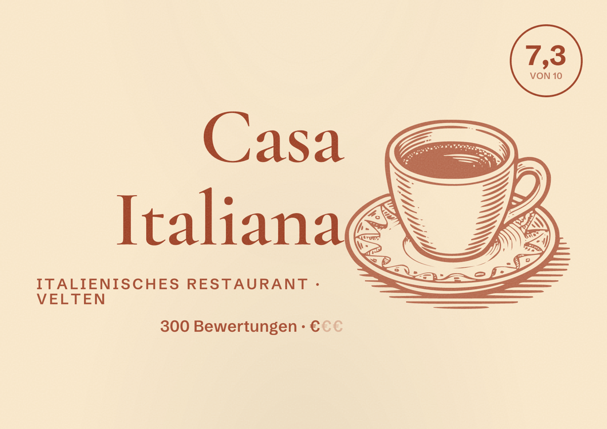 Illustriertes Poster von Casa Italiana, Italienisches Restaurant in Velten: Bewertung 7,3 von 10 aus 300 Bewertungen, Preisniveau €