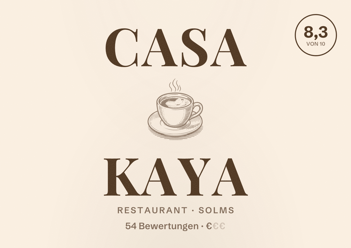 Illustriertes Poster von CASA KAYA, Restaurant in Solms: Bewertung 8,3 von 10 aus 54 Bewertungen, Preisniveau €