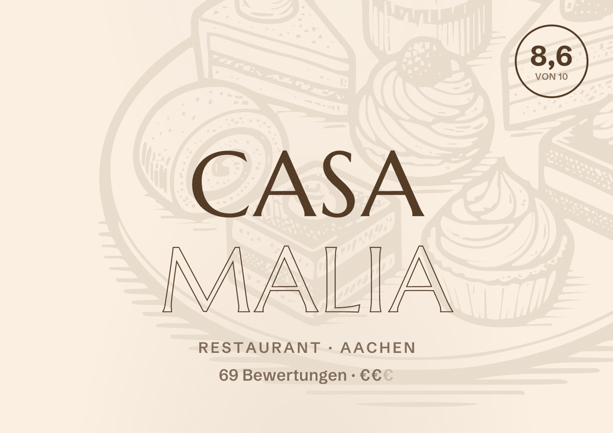 Illustriertes Poster von Casa Malia, Restaurant in Aachen: Bewertung 8,6 von 10 aus 69 Bewertungen, Preisniveau €€